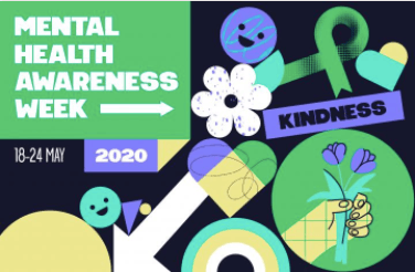 Kindness theme for Mental Health Awareness Week 2020